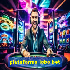 plataforma lobo bet